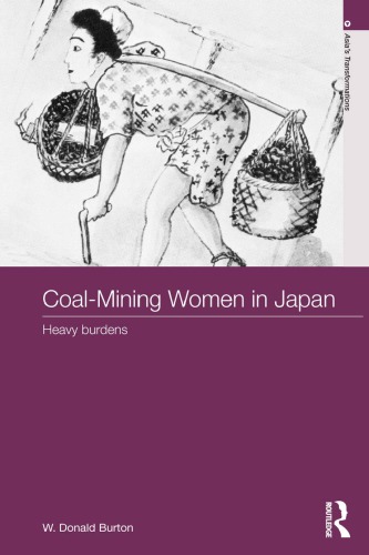 Coal-Mining Women in Japan: Heavy Burdens