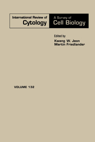 International Review of Cytology, Vol. 132