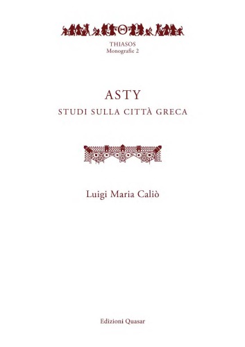 Asty. Studi sulla città greca