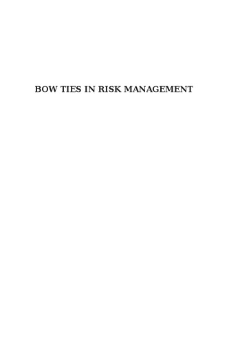 Bow ties in risk management : a concept book for process safety