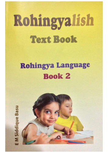 Rohingyalish Text Book. Rohingya Language. Book 2