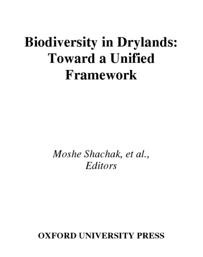 Biodiversity in Drylands: Toward a Unified Framework