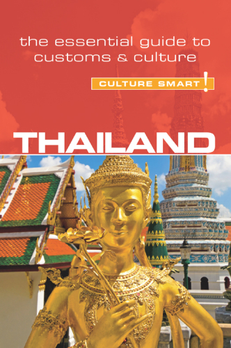 Thailand - !: The Essential Guide to Customs and Culture