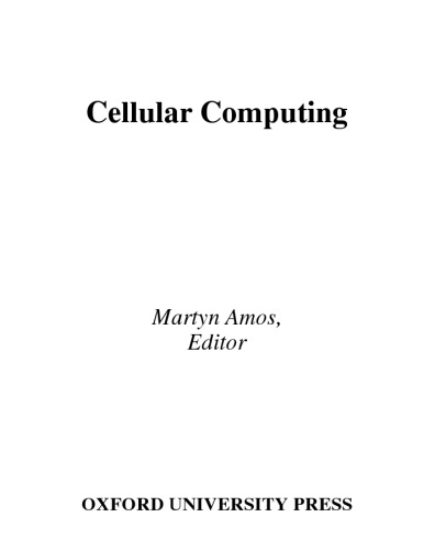 Cellular Computing (Genomics and Bioinformatics)