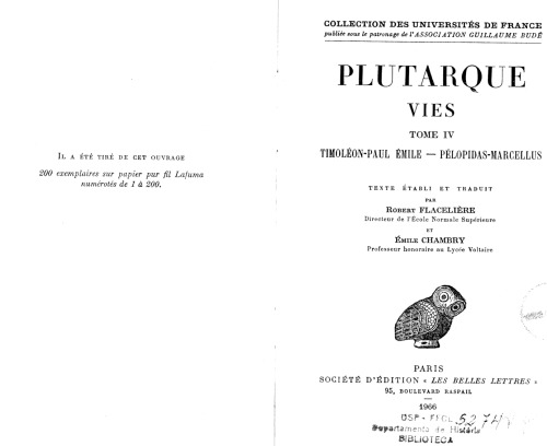Plutarque: Vies, Tome IV: Timoléon - Paul-Emile. Pélopidas - Marcellus