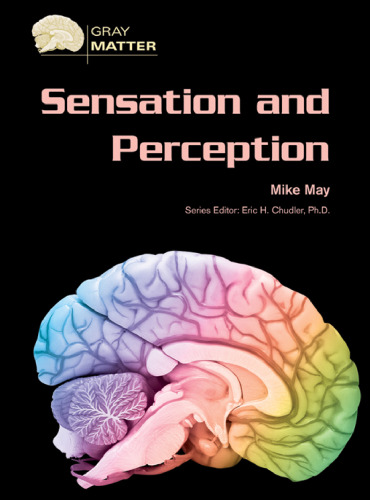 Sensation And Perception (Gray Matter)
