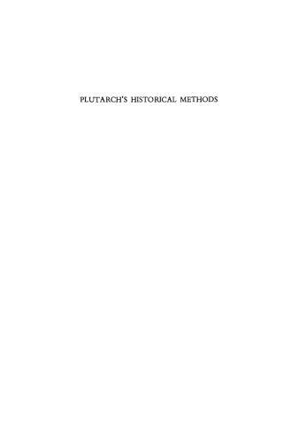 Plutarch’s historical methods an analysis of the Mulierum virtutes