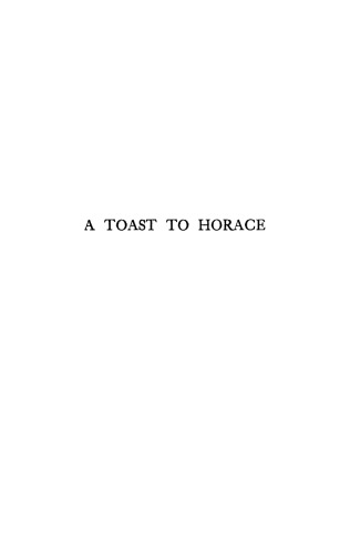 A toast to Horace