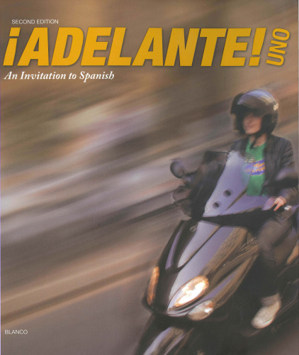 ¡Adelante! Uno : An Invitation to Spanish