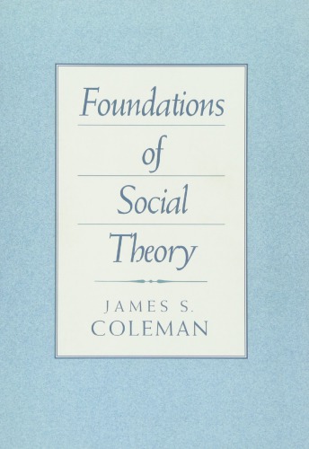 Foundations of Social Theory