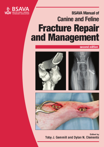 BSAVA Manual of Canine and Feline Fracture Repair and Management