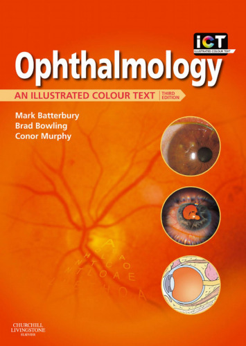 Ophthalmology : An Illustrated Colour Text