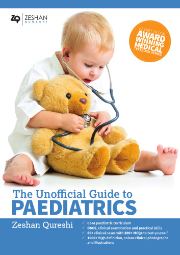 The Unofficial Guide to Paediatrics