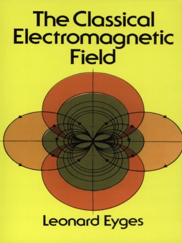 The Classical Electromagnetic Field.