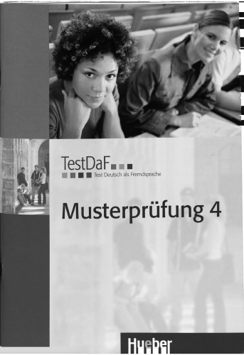 TestDaF Musterprüfung 4: Test Deutsch als Fremdsprache