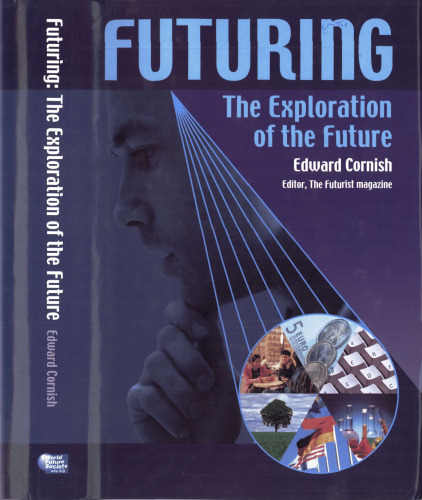 Futuring: The Exploration Of The Future