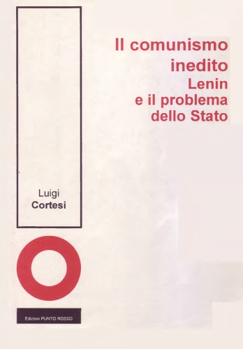 Il comunismo inedito. Lenin e il problema dello Stato