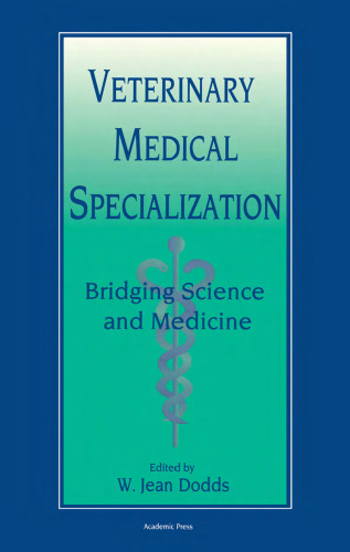 Veterinary Medical Specialization: Bridging Science and Medicine