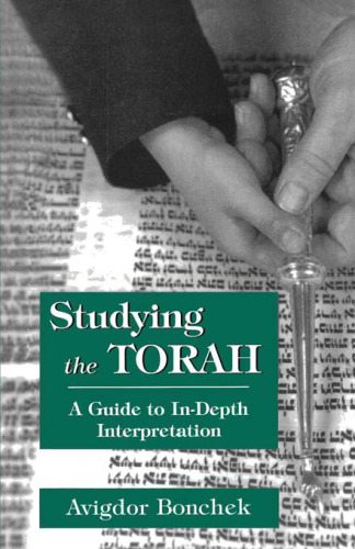 Studying the Torah: A Guide to In-Depth Interpretation
