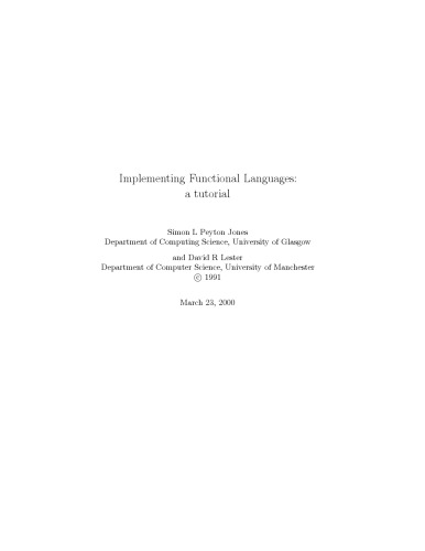 Implementing functional languages: a tutorial