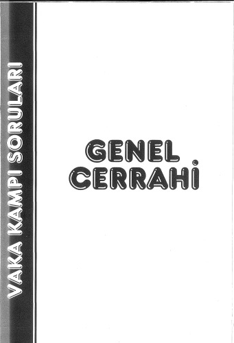 Genel Cerrahi Vaka Kampı Soruları