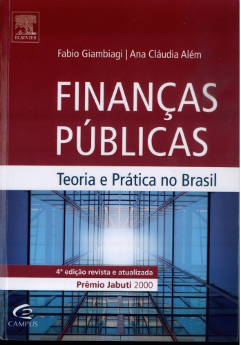 Finanças Públicas - Teoria e Prática no Brasil