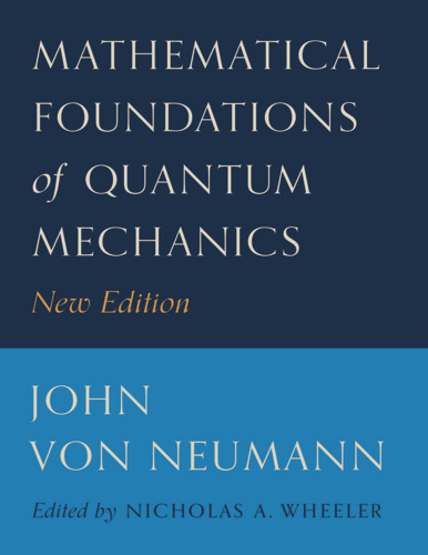 Mathematical foundations of quantum mechanics