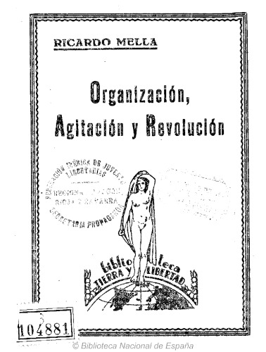 Organización, agitación y revolución