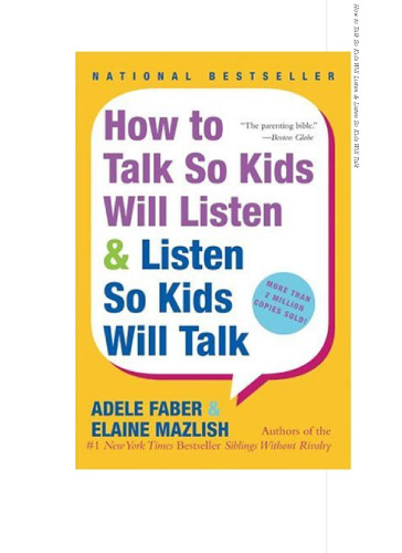 How to Talk So Kids Will Listen & Listen So Kids Will Talk [THIS IS NOT the BOOK its 2 pages e.g. the cover]  not sure how to delete
