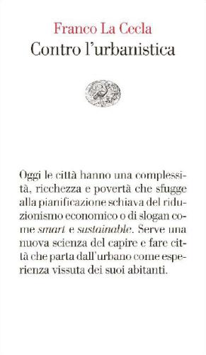 Contro l’urbanistica