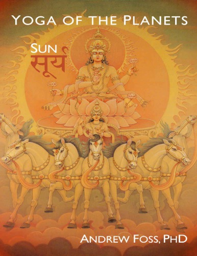Yoga of the Planets_ Surya