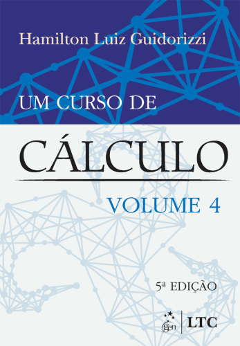 Um Curso de Calculo Volume 4