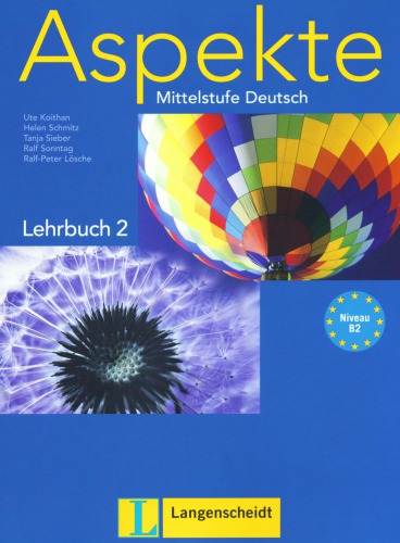 Aspekte: Mittelstufe Deutsch. Lehrbuch 2 - Niveau B2 (Audio)
