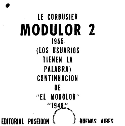 Le corbusier Le Modulor 2 1955
