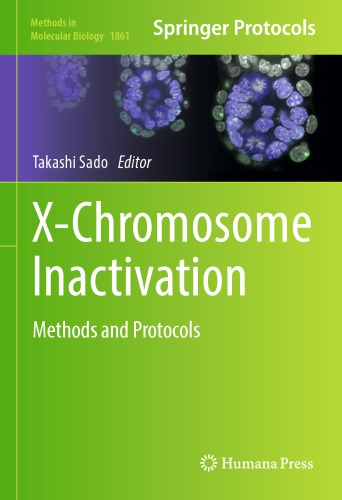 X-Chromosome Inactivation: Methods and Protocols
