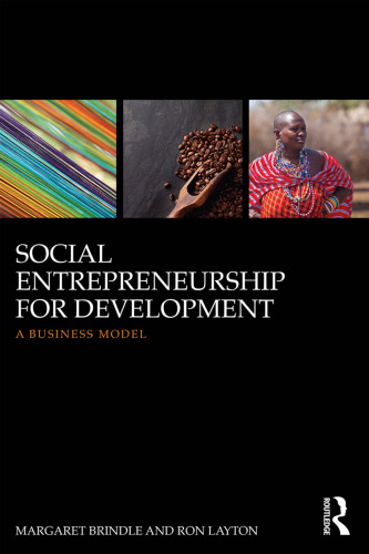 Social Entrepreneurship for Development: A Business Model