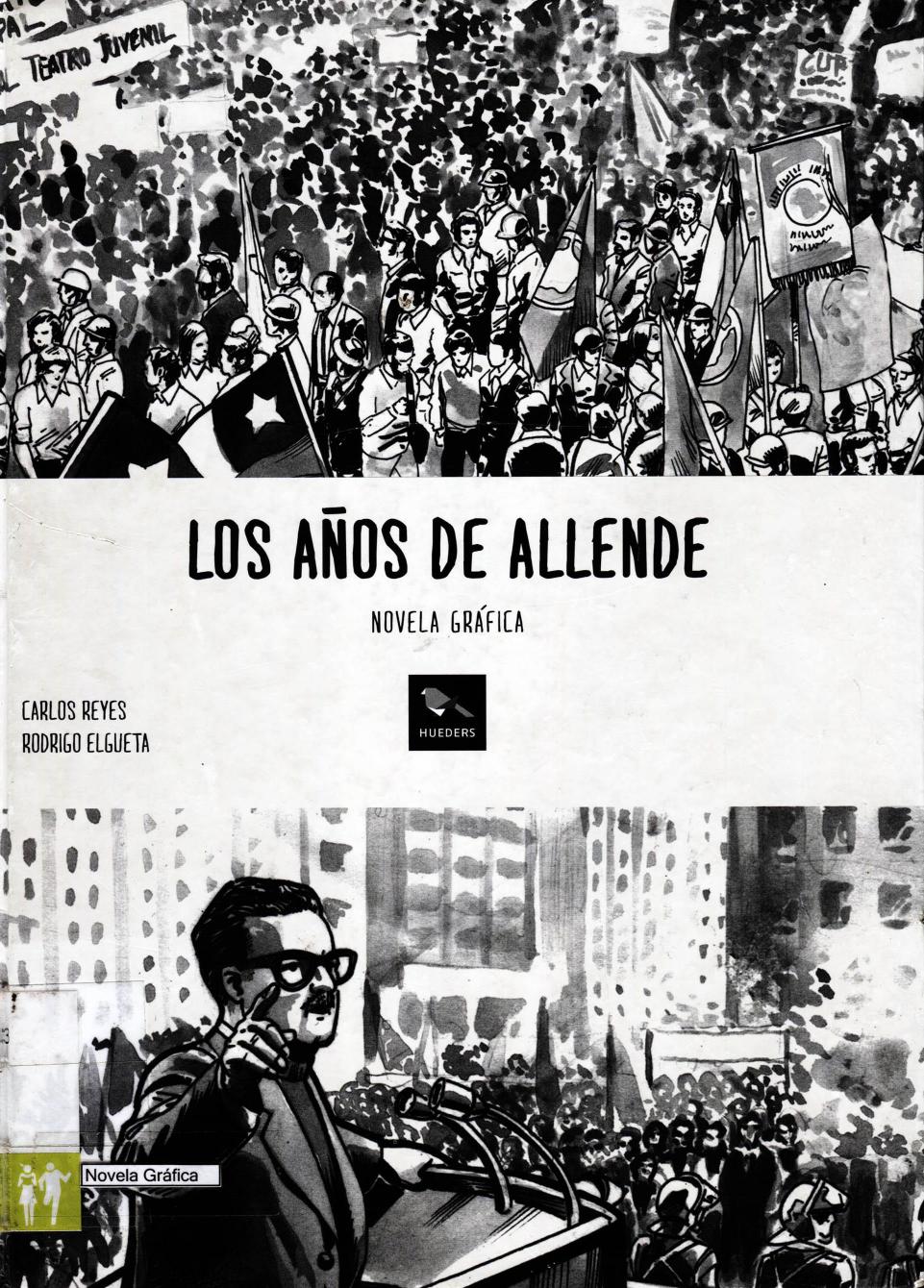 Los años de Allende (Novela Gráfica)