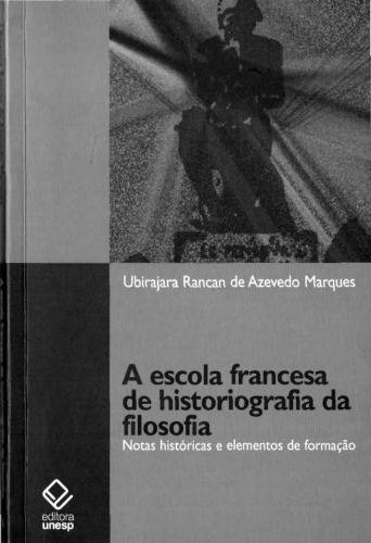 A escola francesa de historiografia da filosofia