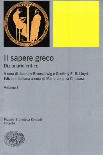 Il sapere greco. Dizionario critico