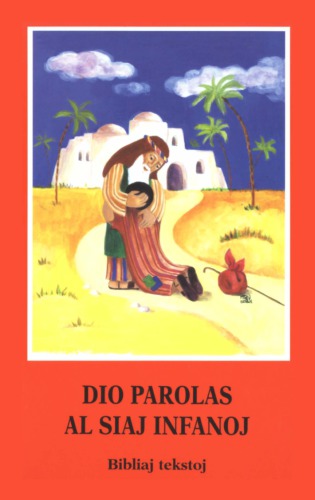 Dio Parolas al siaj Infanoj: Bibliaj tekstoj