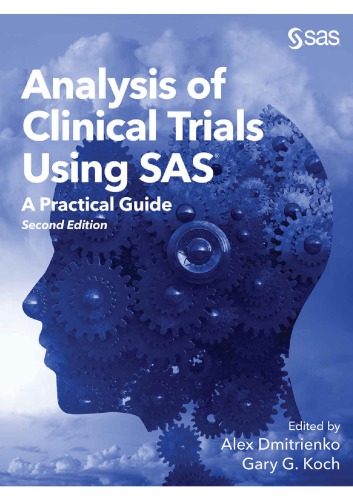 Analysis of Clinical Trials Using SAS, A Practical Guide