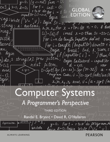 Computer Systems: A Programmer’s Perspective