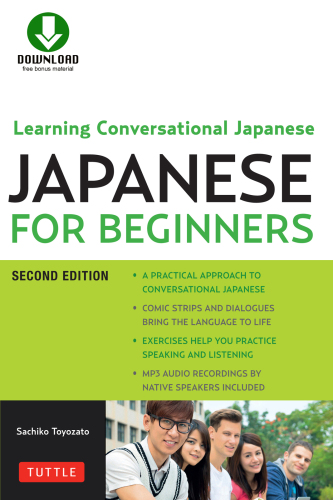 Japanese for Beginners: Learning Conversational Japanese