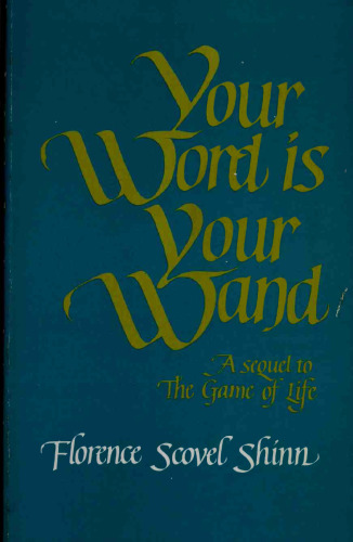 Your Word Is Your Wand