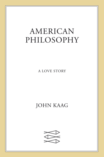 American Philosophy: A Love Story