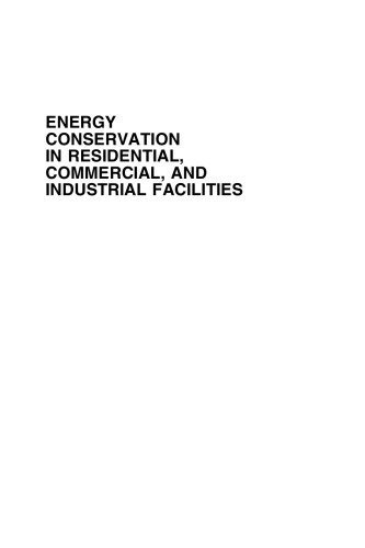 Energy Conservation in Residential, Commercial, and Industrial Facilities