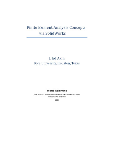 Finite Element Analysis Concepts: Via SolidWorks Simulation