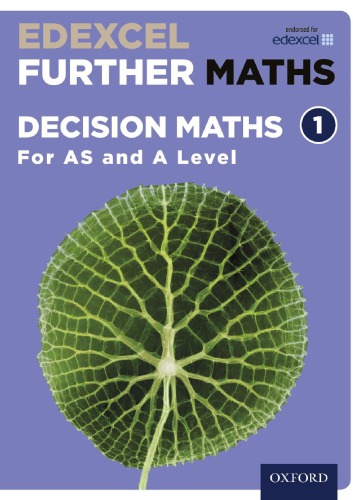 Decision Maths 1 For AS and A Level