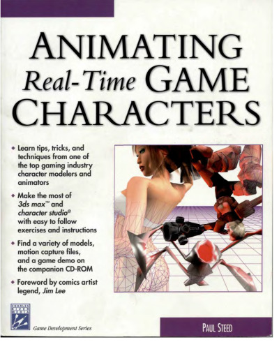 Animating Real-Time Game Characters (Game Development Series)