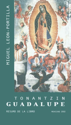 Tonantzin Guadalupe: resumo de la libro